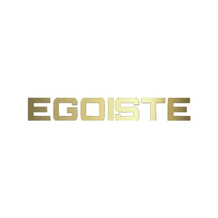 EGOISTE